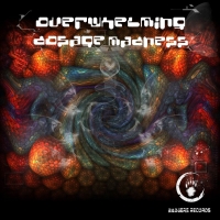 VA - Overwhelming Dosage Madness (Feb.2015)